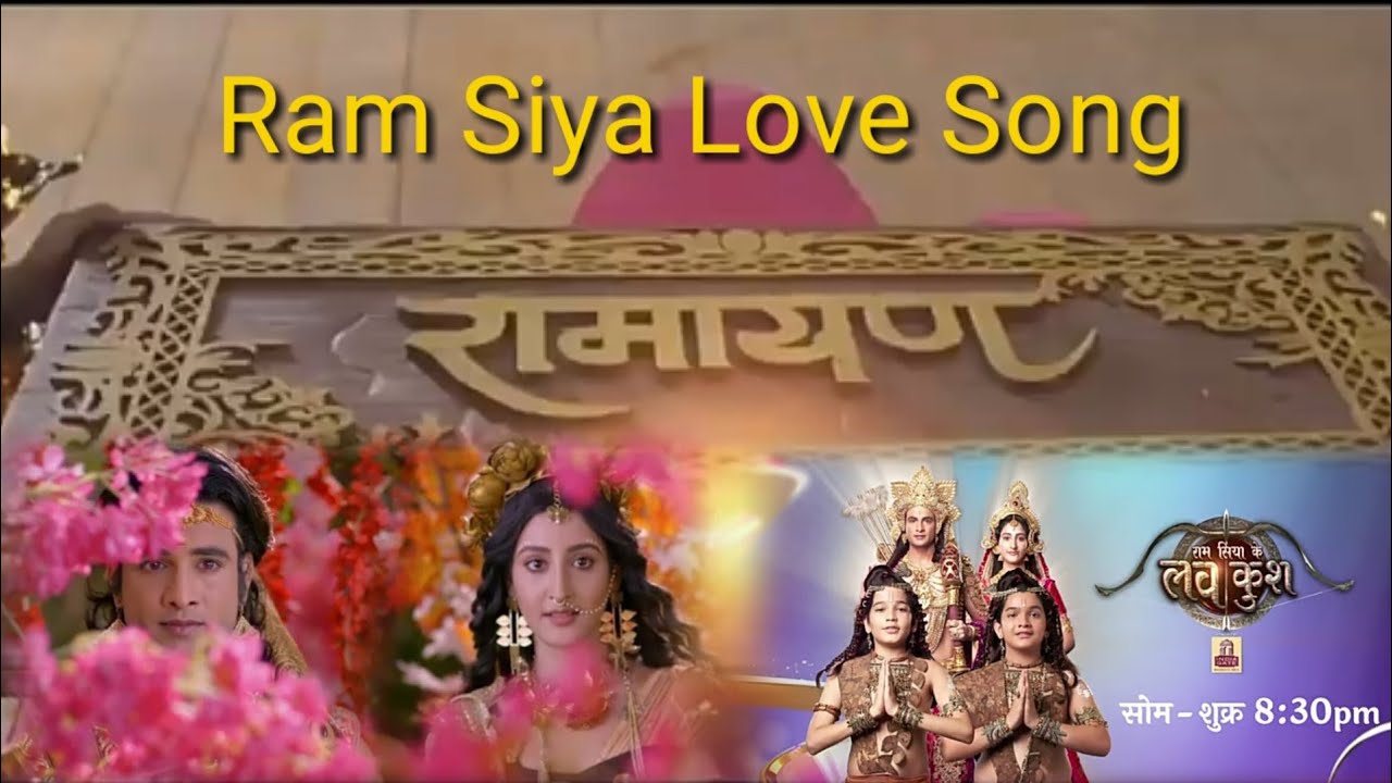 Ram Sita Love Song | Ram Siya Ke Luv Kush | Colors | Swastik Production | Shivya Pathaniya