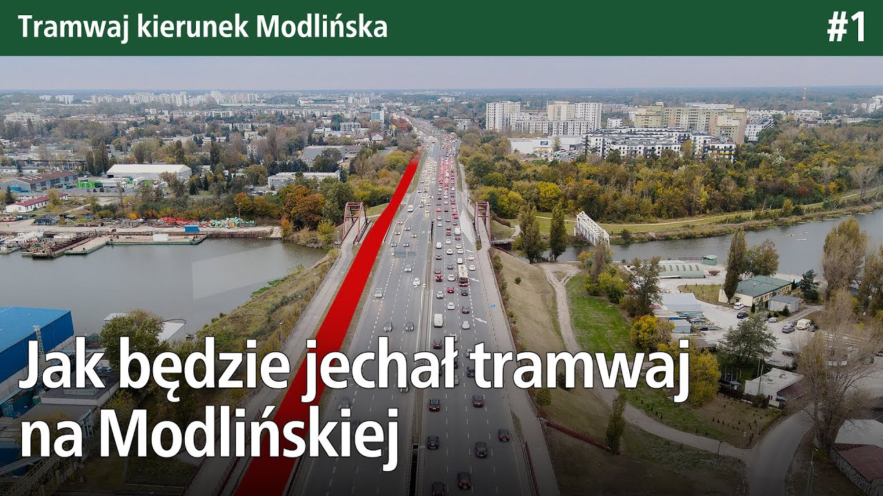 #1 Jak będzie jechał Tramwaj na Modlińskiej? - ⓣramwaj Kierunek Modlińska