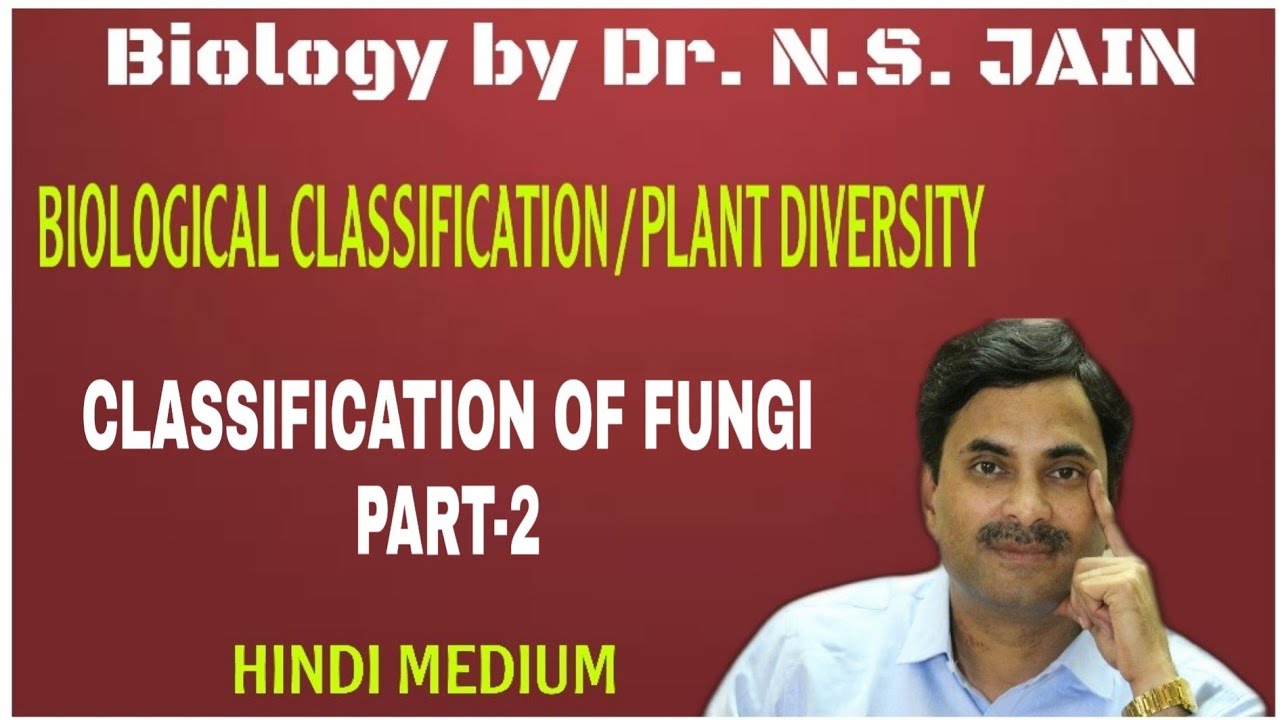 Classification of Fungi (Biological Classification) Part-2 | Hindi Medium