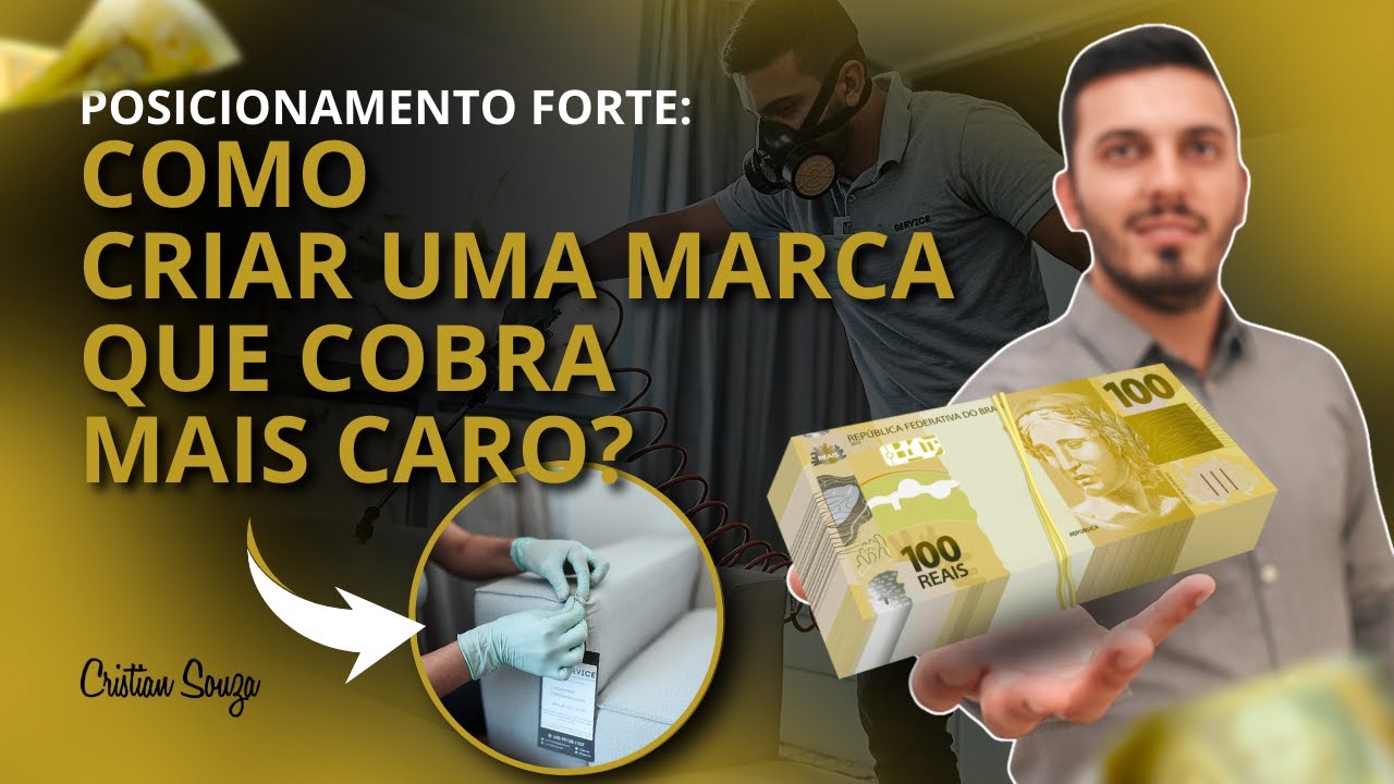 Aula 3 - Posicionamento Forte: Como Criar uma Marca que Cobra Mais Caro / Higienização de estofados
