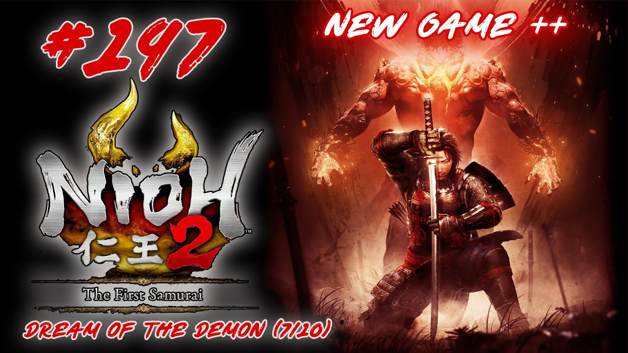 Let's Platinum и 100% Nioh 2 Remastered #197 &mdash; успешное трио