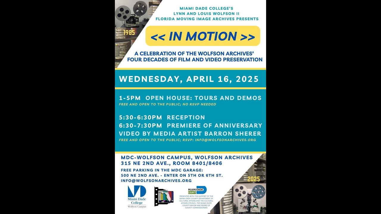 IN MOTION: Wolfson Archives' 40th Anniversary Celebration