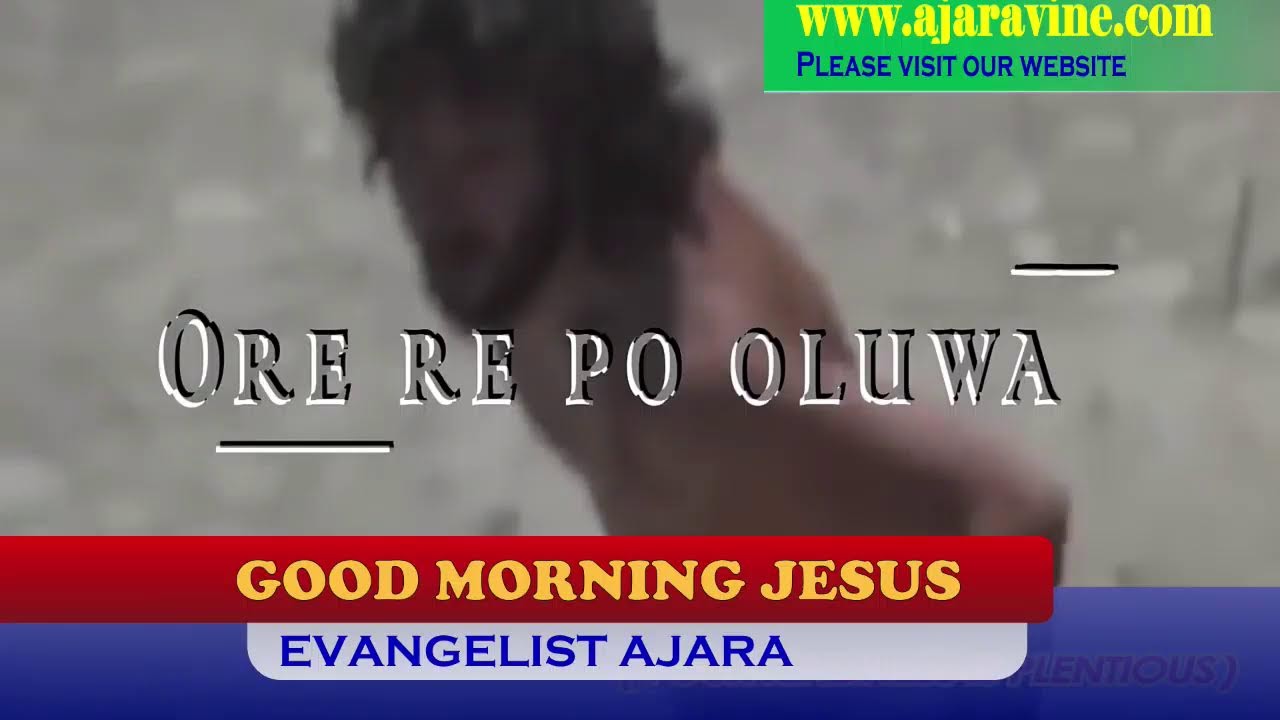 GOOD MORNING JESUS (PRAYER WORSHIP & WORD)HYMN: VICTORY IN JESUS ON AJARA TV. 21/02/2026