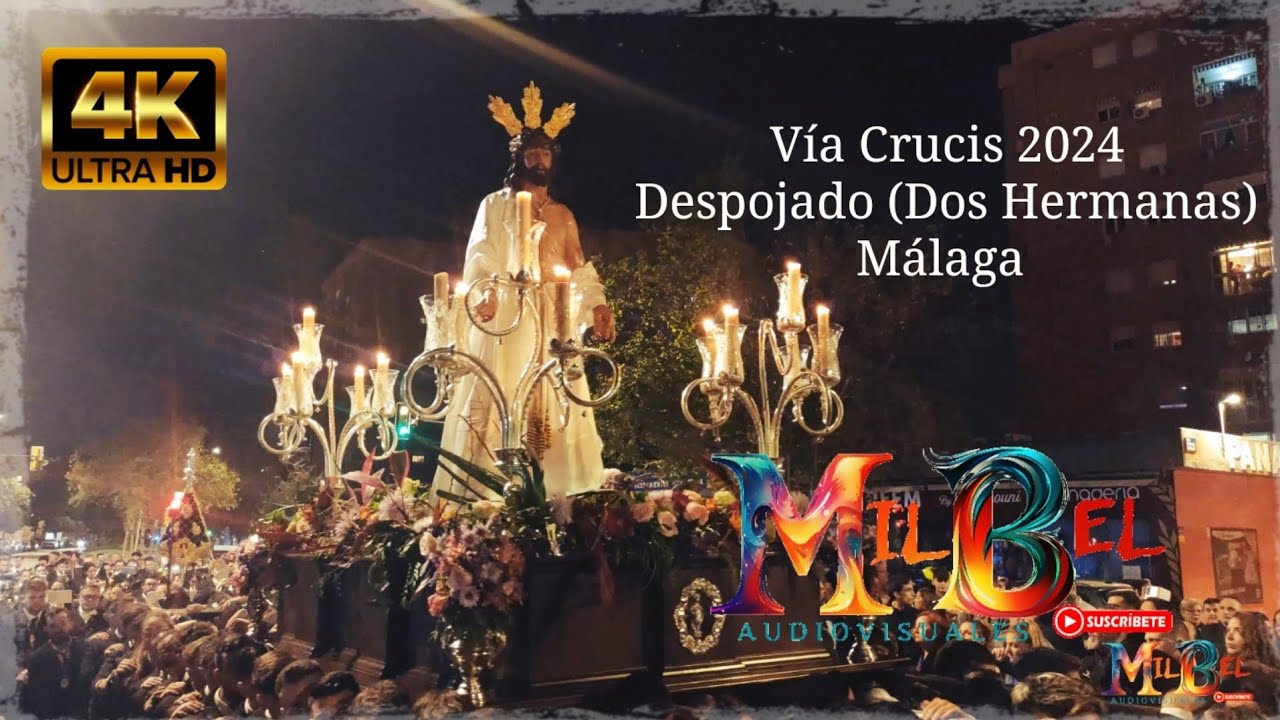 Vía Crucis 2024 Despojado (Dos Hermanas) Málaga