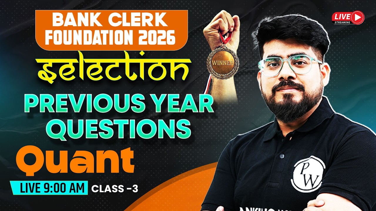 Bank Clerk Foundation 2026 | Previous Year Questions | Quant for Bank Clerk Exams | by Mayank Sir #3