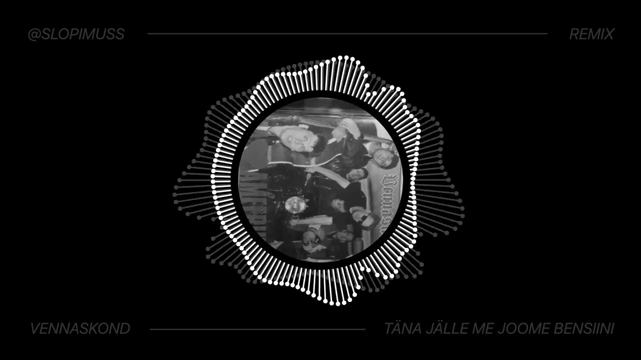 Vennaskond - T&auml;na J&auml;lle Me Joome Bensiini (Remix)