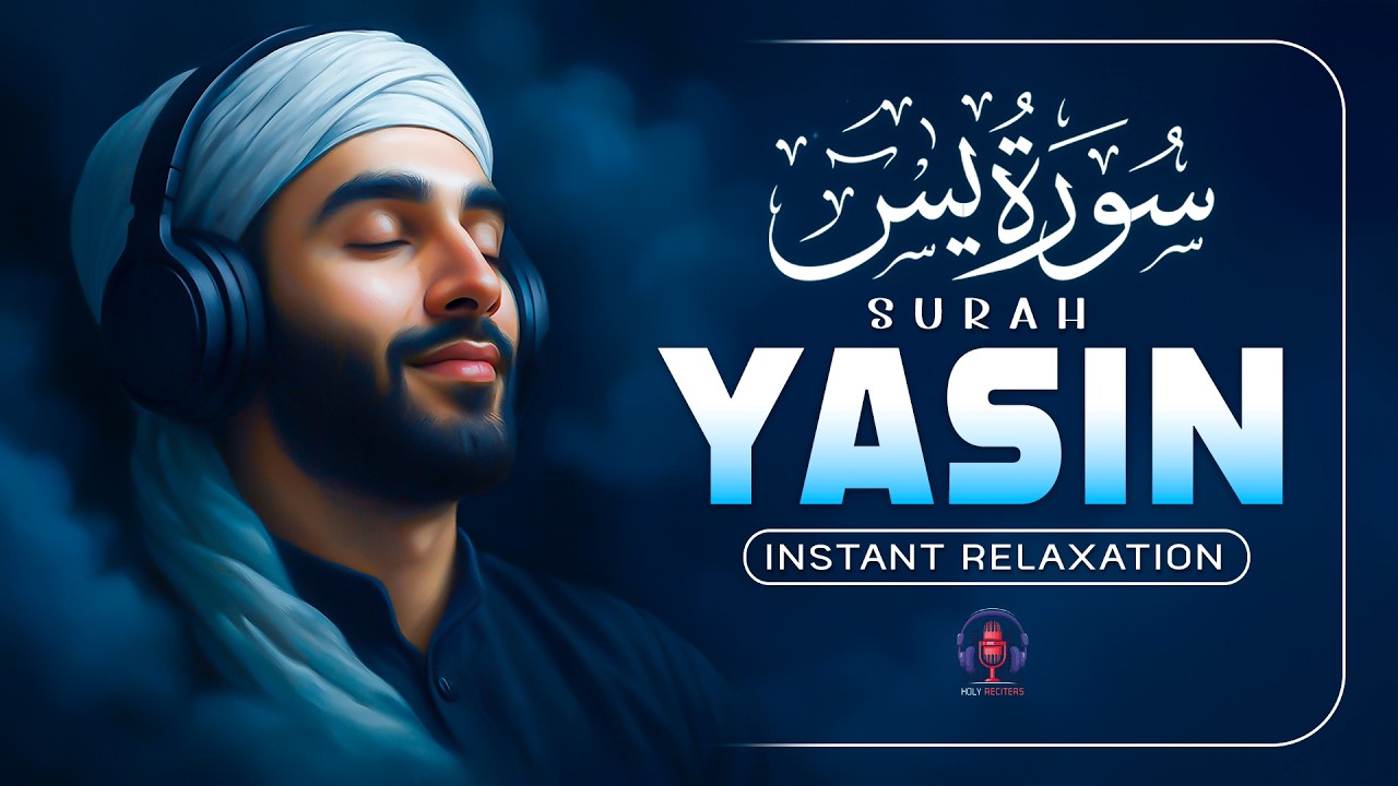 Ultimate Surah Yasin(Yaseen) سورة يس | Peaceful Lofi Quran Recitation for Healing & Inner Calm #love