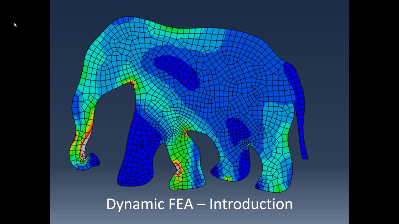 FEA 19: Dynamic Analysis - Intro