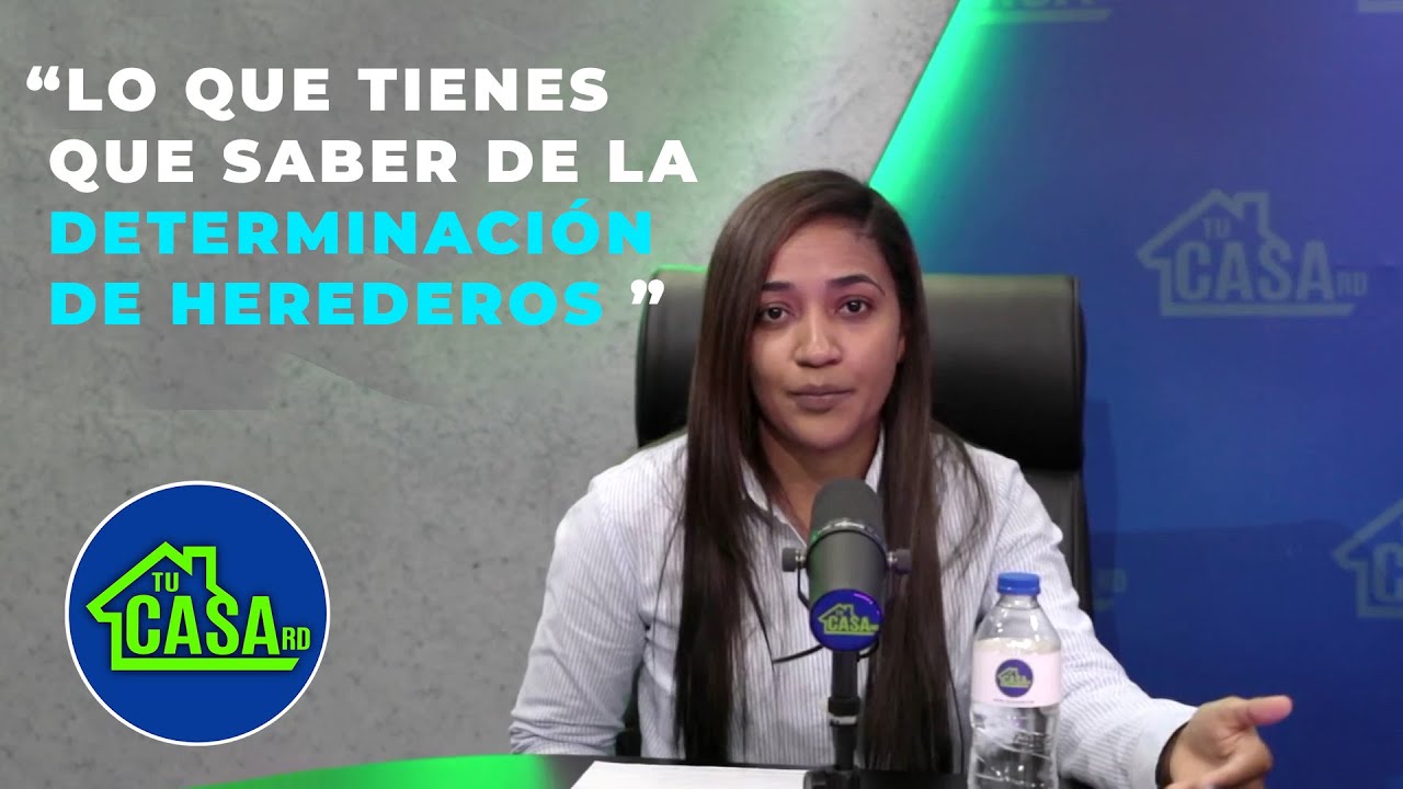 DETERMINACIÓN DE HEREDEROS CON @YisselCaminero  |  TUCASARD