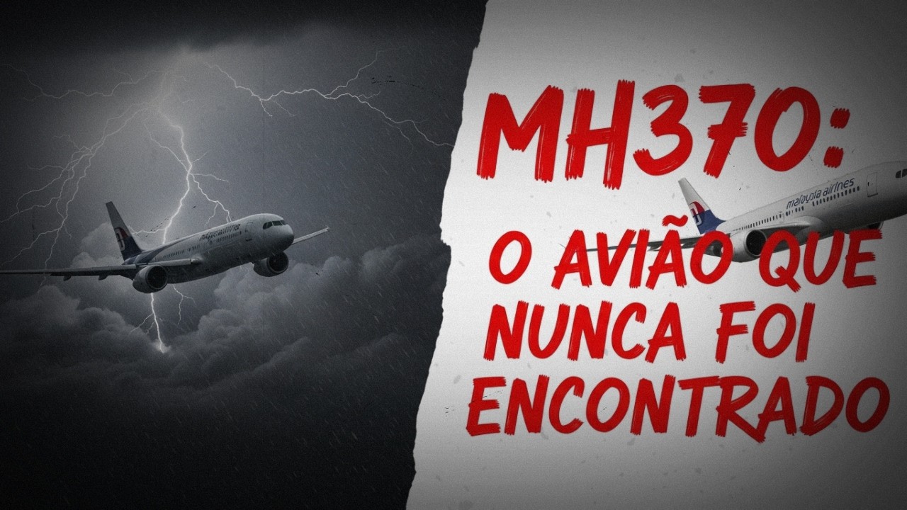 Voo MH370: O Caso Que Ainda Desafia a Aviação