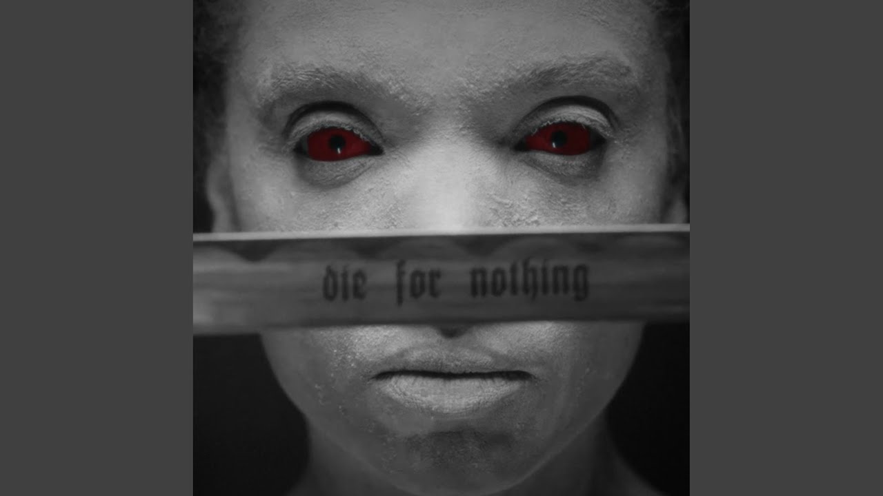 Die For Nothing