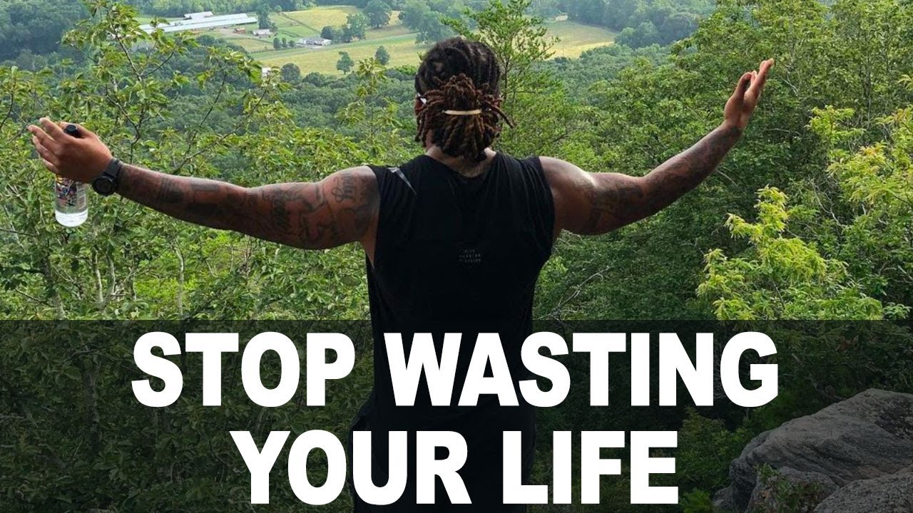 Stop Wasting Your Life | Trent Shelton