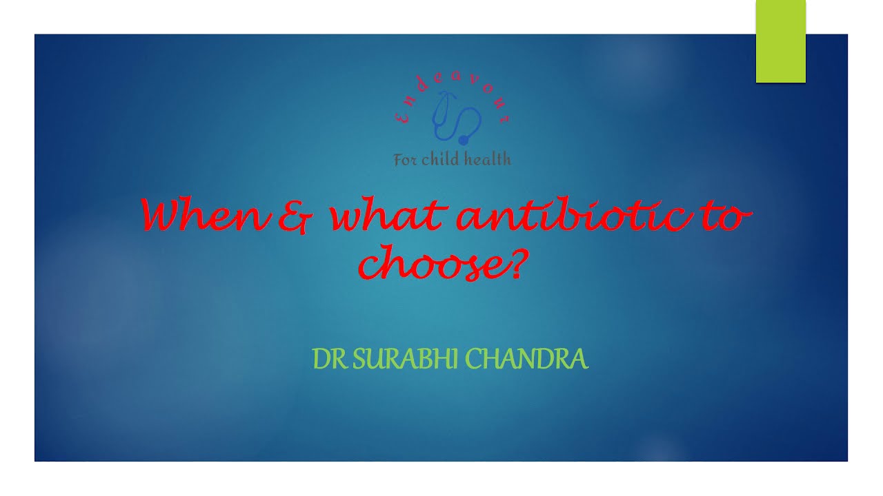 Which antibiotic should I use? - I/ Rational Antibiotic Therapy - I