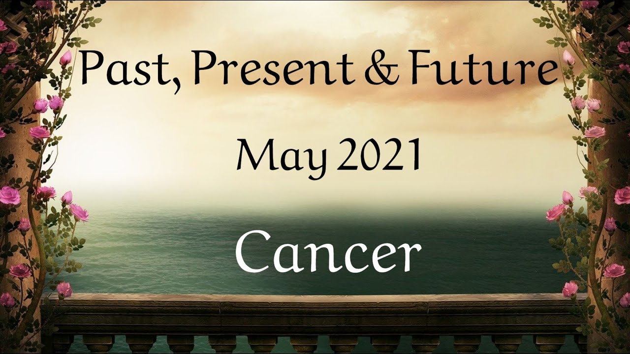 ♋️Cancer ~ It’s Time To Get Yours, Cancer! ~ May 2021 Forecast