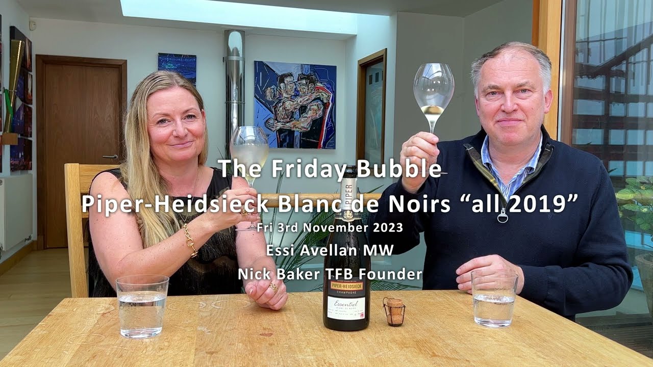 The Friday Bubble - Review of Piper Heidsieck Essentiel Blanc de Noirs NV with Essi Avellan MW
