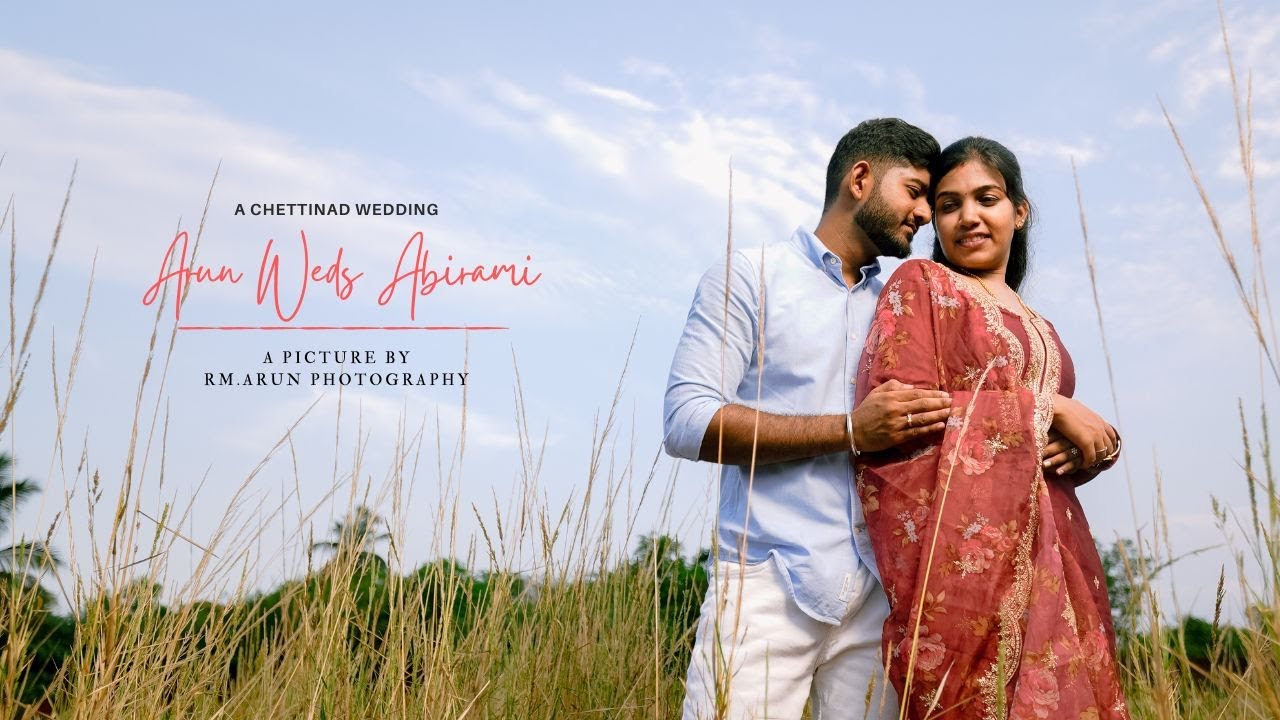 SIX YEARS DONE | ARUN WEDS ABI | A CHETTINAD WEDDING | RM.ARUN PHOTOGRAPHY | KARAIKUDI