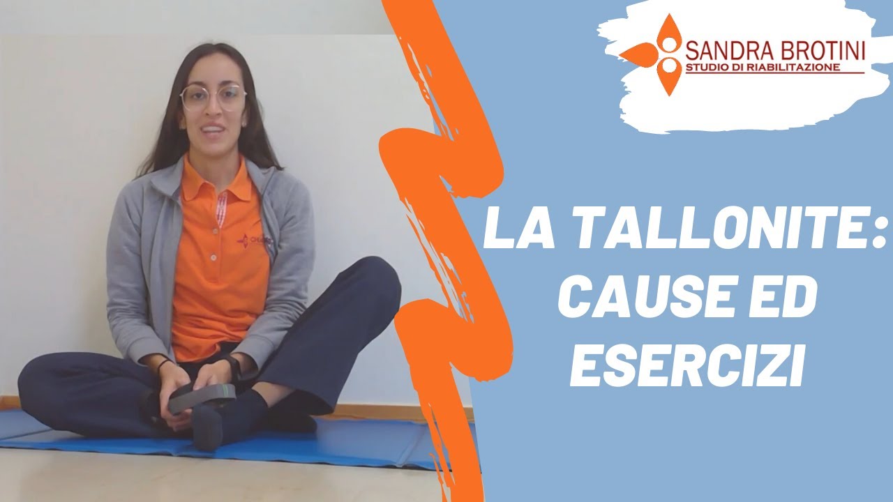 La Tallonite. Cause ed Esercizi. | Fisioterapia Sandra Brotini _ 06