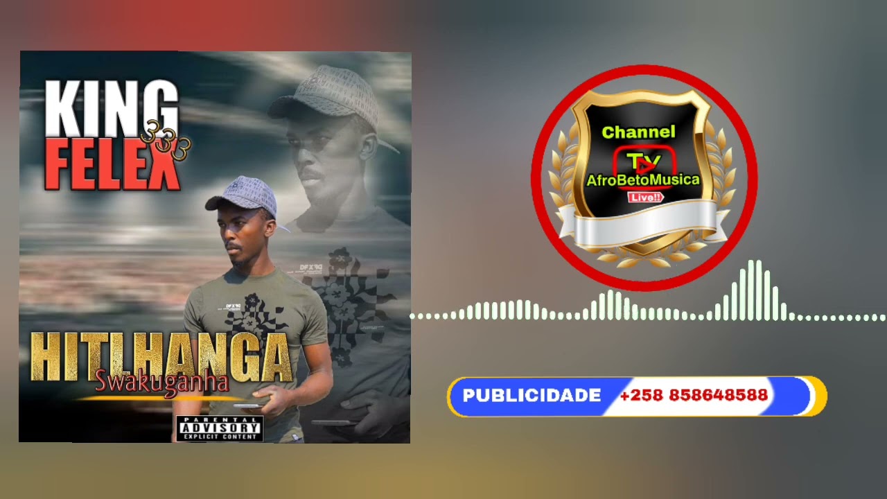King Felex- Hitlhanga Swaku Ganha ( Audio Visualizar ) 2025
