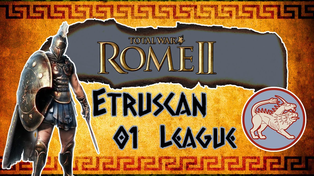 Total War Rome 2 Etruscan league part 1