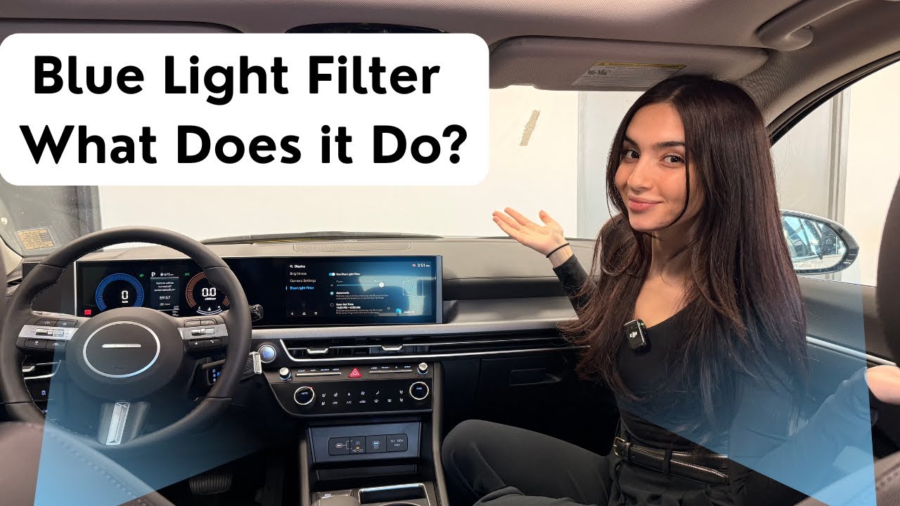 Your Vehicles Blue Light Filter Explained