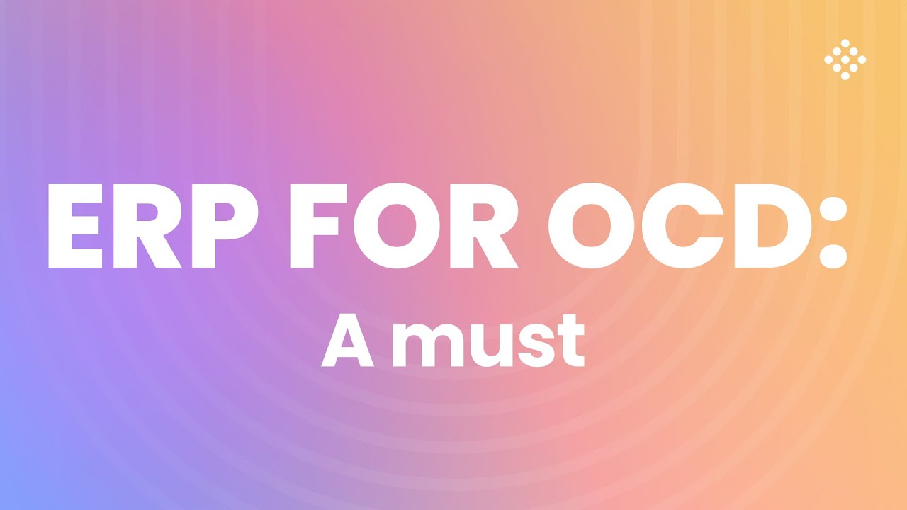 OCD Treatment: Why ERP therapy is a must