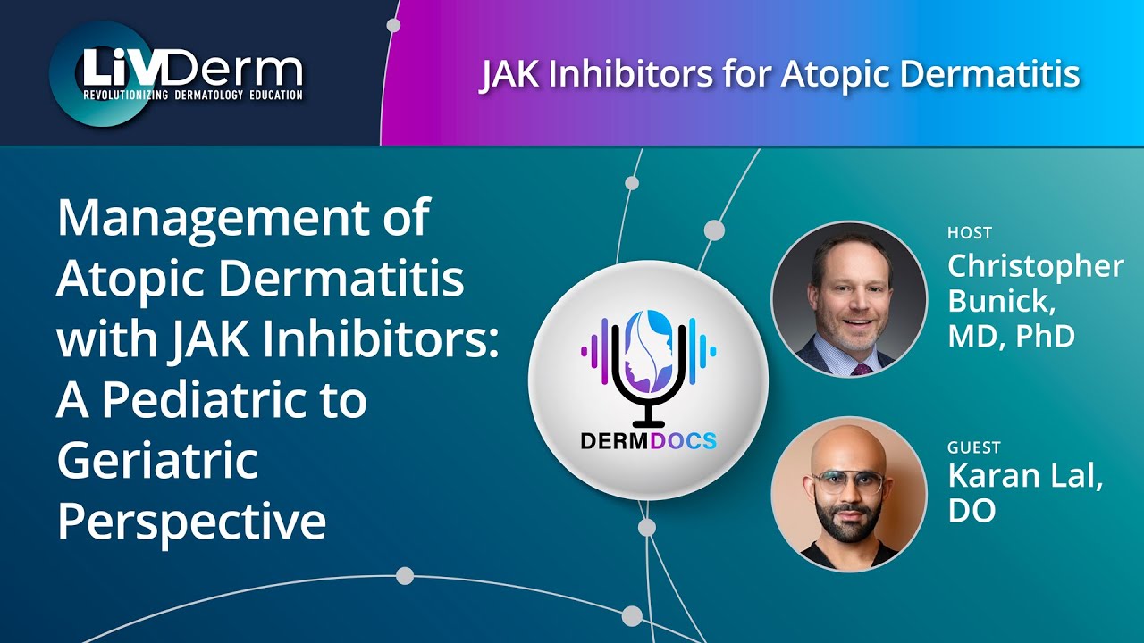 Management of Atopic Dermatitis with JAK Inhibitors: A Pediatric to Geriatric Perspective