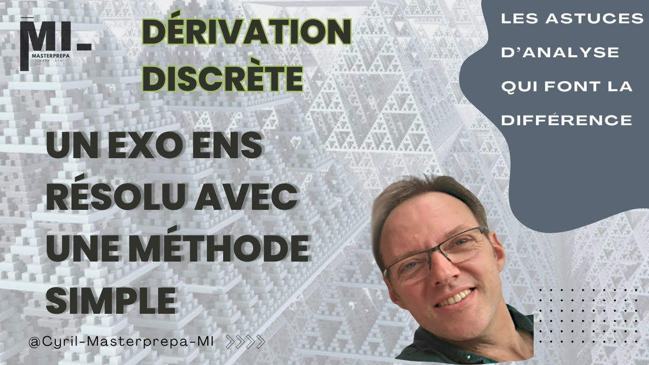 La dérivation discrète au service d'exercices d'analyse en CPGE