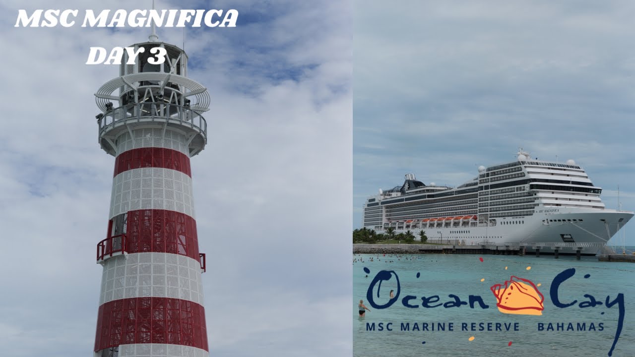 Spending the Day at MSC's Ocean Cay! MSC Magnifica - Day 3
