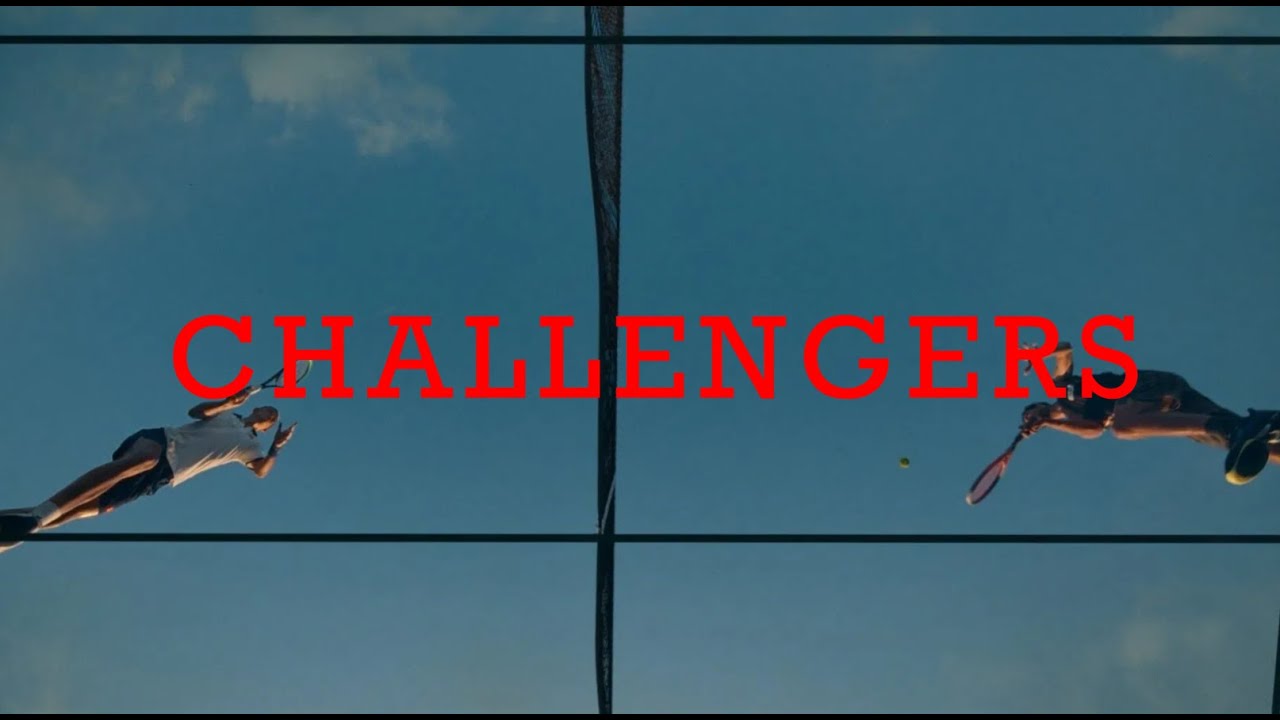 CHALLENGERS : PLAYLIST