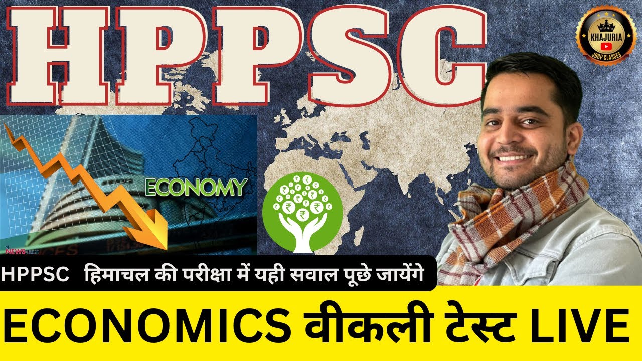 Economics weekly Test for HPPSC Upcoming exams | HPPSC  Exam Preparation by Vishal Khajuria Sir