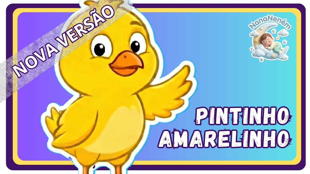 PINTINHO AMARELINHO - 🎶Música Infantil | NanaNeném - OFICIAL