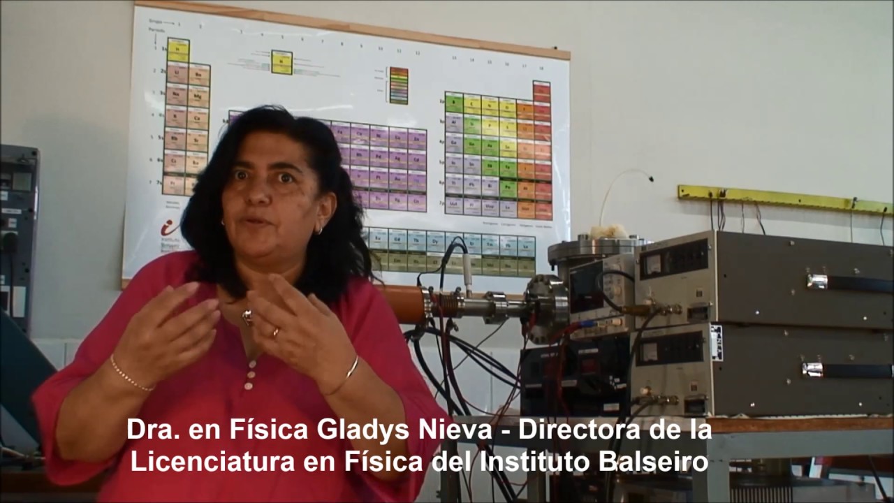 Estudiar Licenciatura en Física en el Instituto Balseiro: Dra. Gladys Nieva