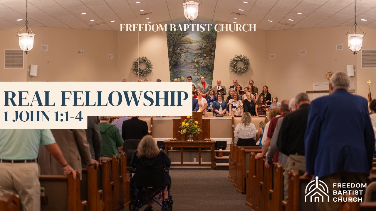 Real Fellowship | 1 John 1:1-4 | Assistant Pastor Noah Hooper