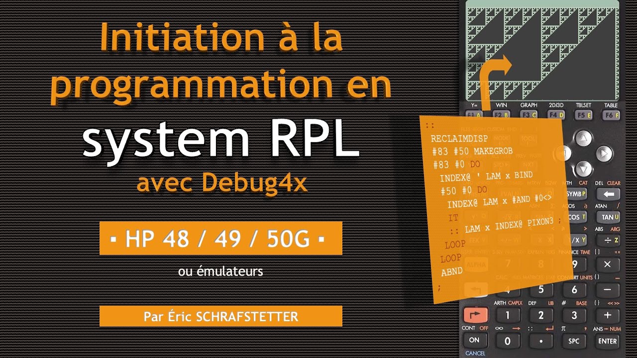 Initiation au langage sysRPL sur HP-48/49/50g