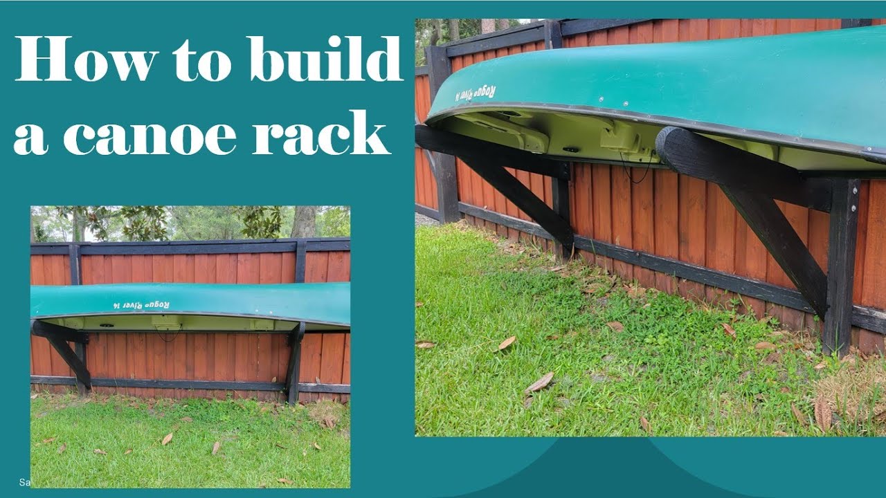 How to build a canoe rack