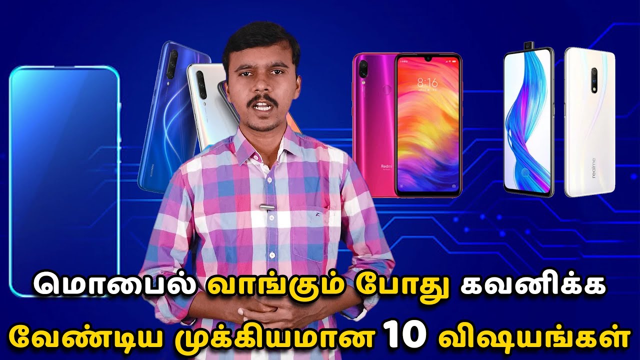 Mobile Phone Buying Guide in Tamil | Top 10 Things to Mind, While Buy a Smartphone | Tech Buddies