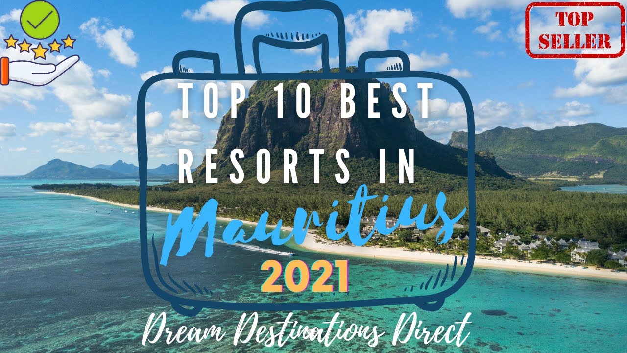 🏆 Top 10 Best Luxury Resorts in Mauritius 2021 | Best Luxury Hotels in Mauritius