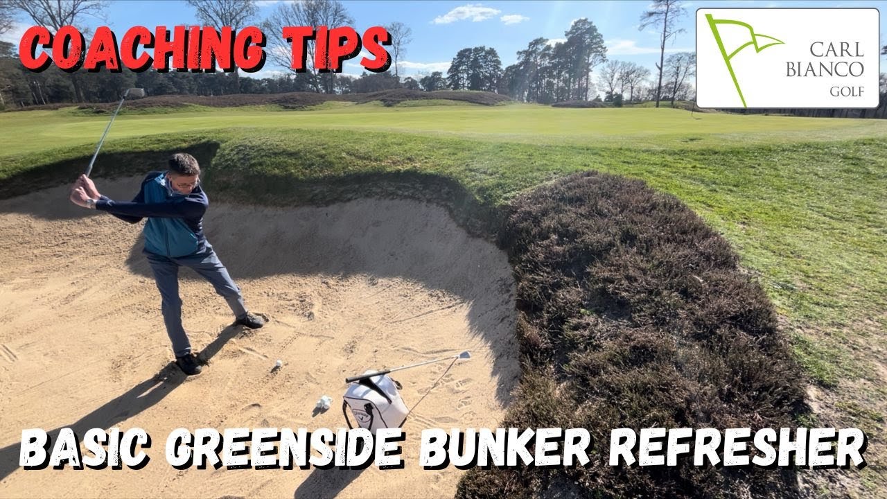 Basic Greenside Bunker Refresher