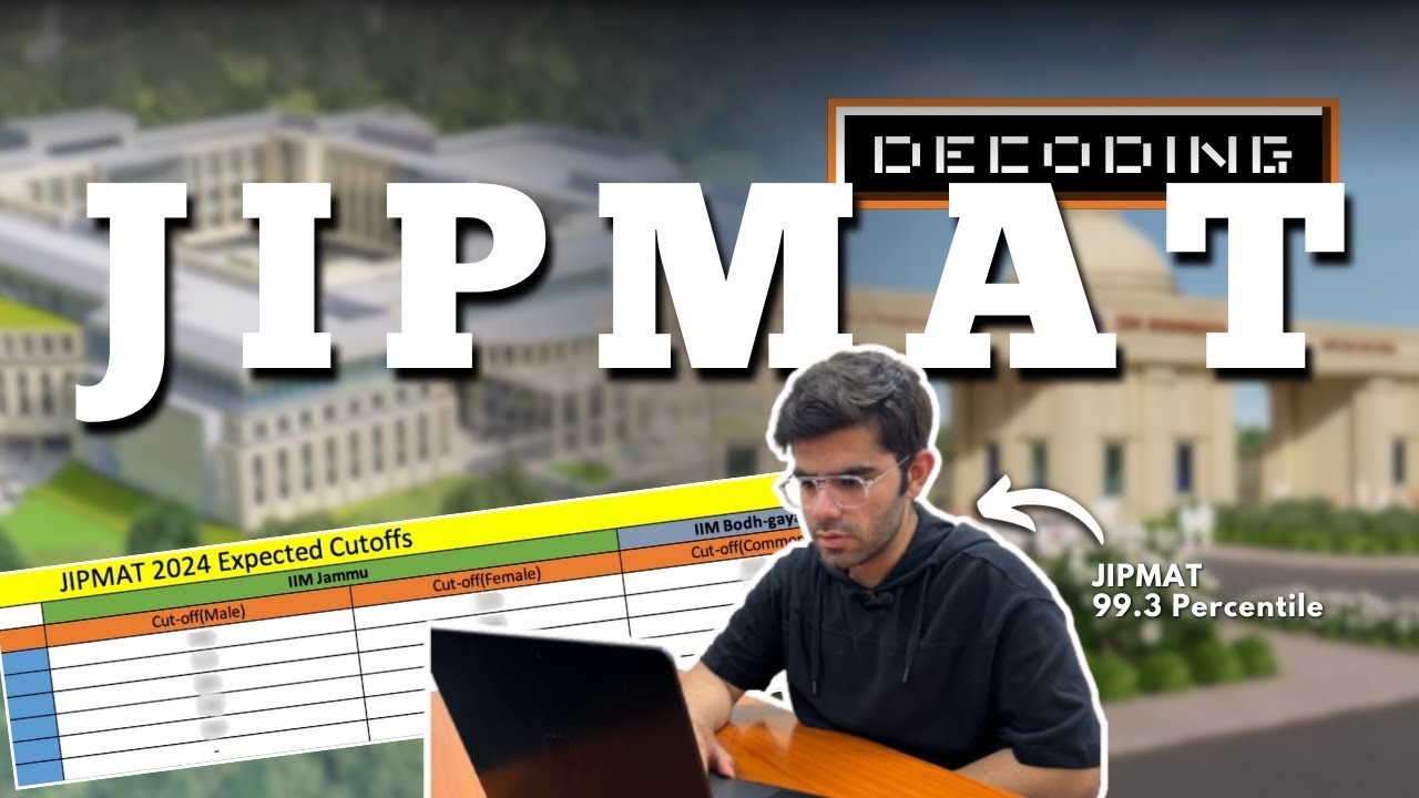 Decoding JIPMAT: Expected Cutoffs & Past Year Paper Analysis