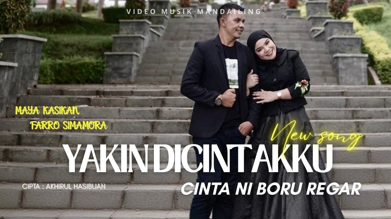 Maya Kasikan Feat Farro Simamora - Yakin Di Cintakku (Cinta Ni Boru Regar) - Official Music Video