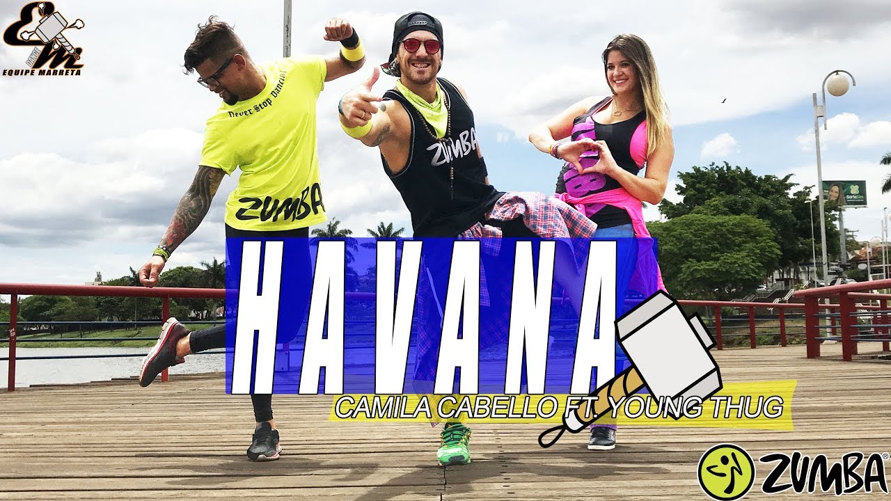 Havana - (Versión Zumba) - Camila Cabello Ft. Young Thug - Choreography Equipe Marreta