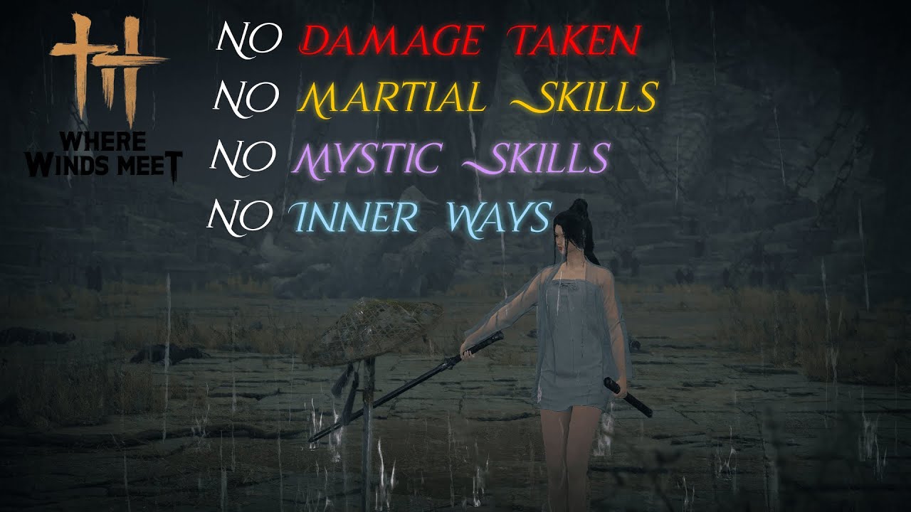 Lucky Seventeen | Legends Mode ❌Damage ❌Martial Skills ❌Mystic Skills ❌Inner Ways | Where Winds Meet
