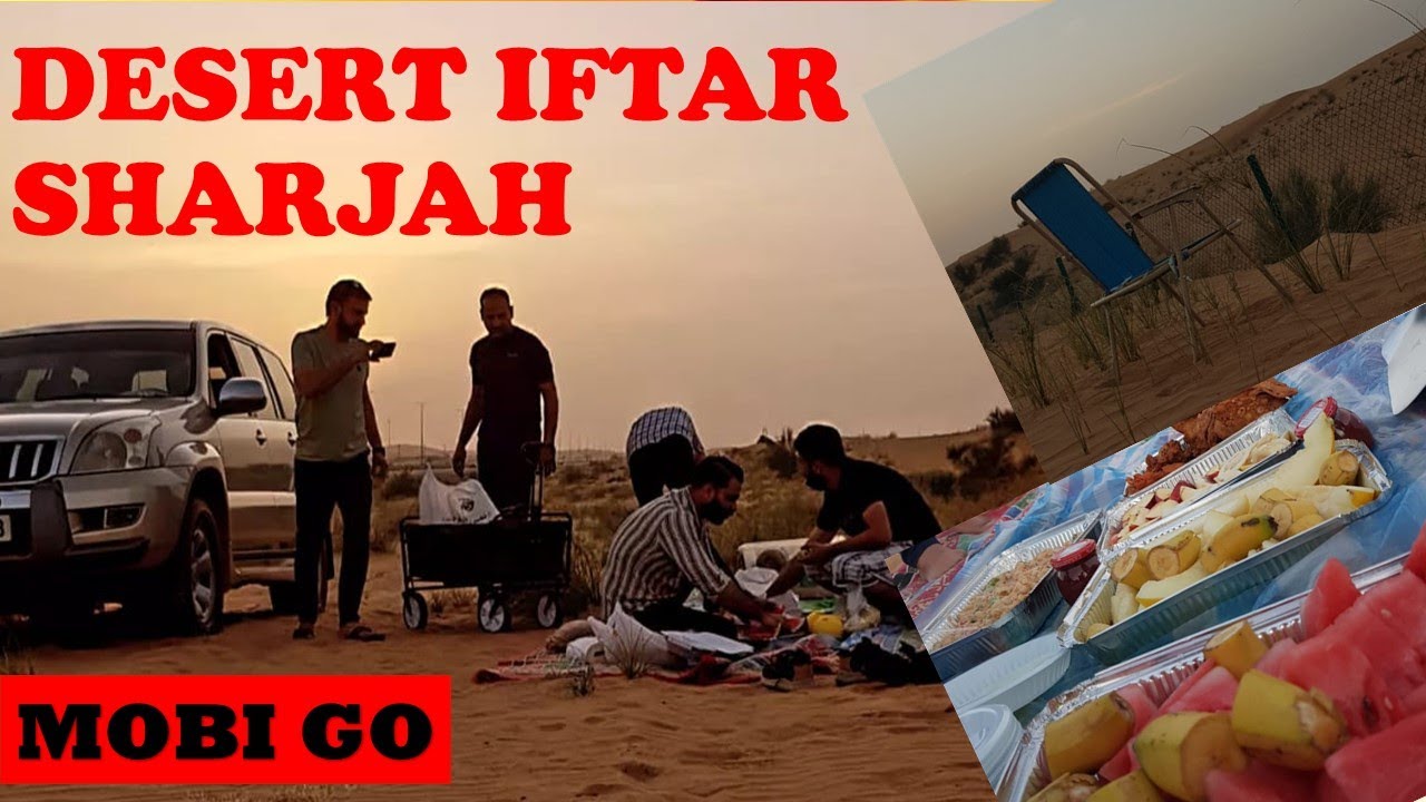DESERT IFTAR SHARJAH