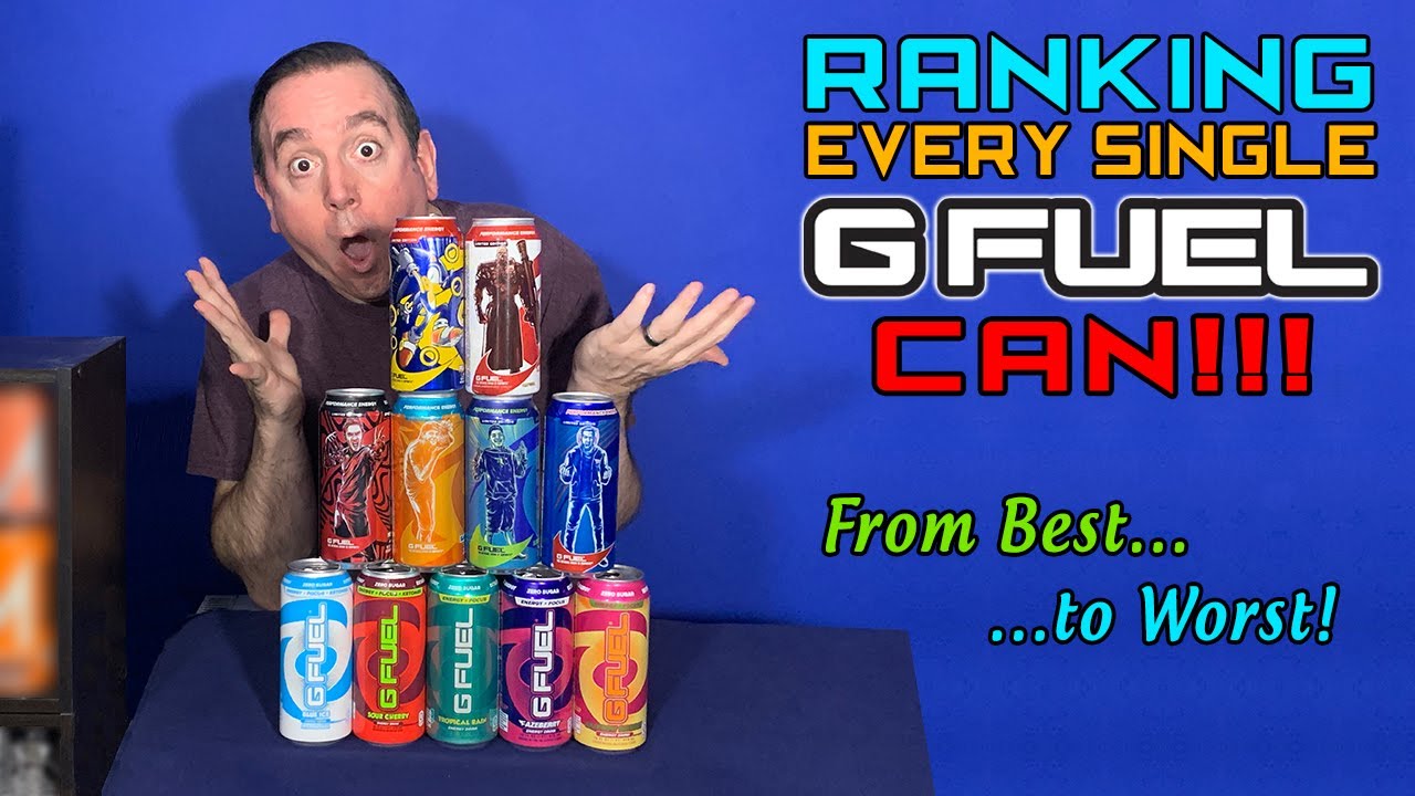 What is the best GFuel? Ranking Every GFuel Can & Ranked in order from Best to Least Best