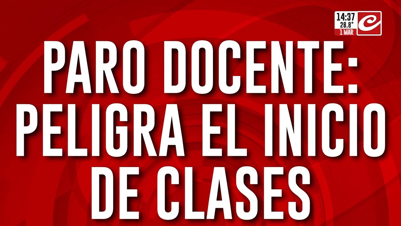 Paro docente: peligra el inicio de clases