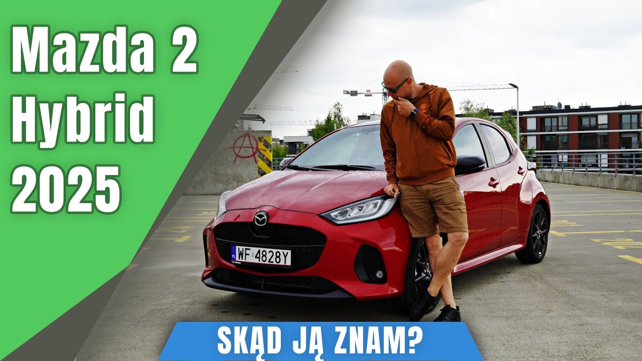 Mazda 2 Hybrid Homura Plus 116 KM e-CVT 2025. Skąd ją znam?
