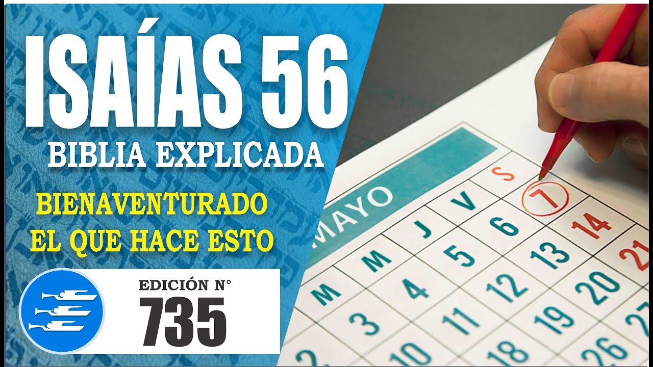 ✅ ISAIAS 56 - EXPLICADO 🔥 | Reavivados por su Palabra || 18 DE ENERO 2024 📌