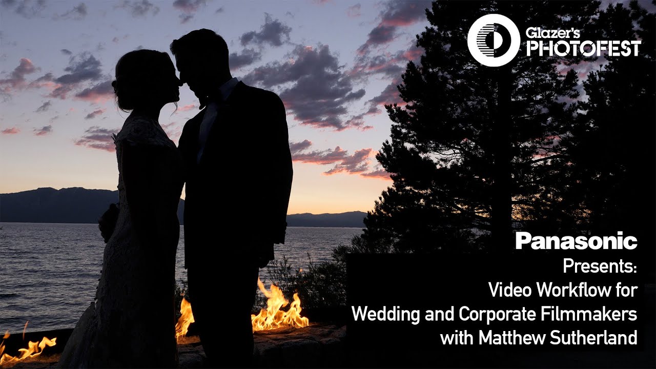 Photofest Live '21: Video Workflow for Wedding and Corporate Filmmakers with Matthew Sutherland