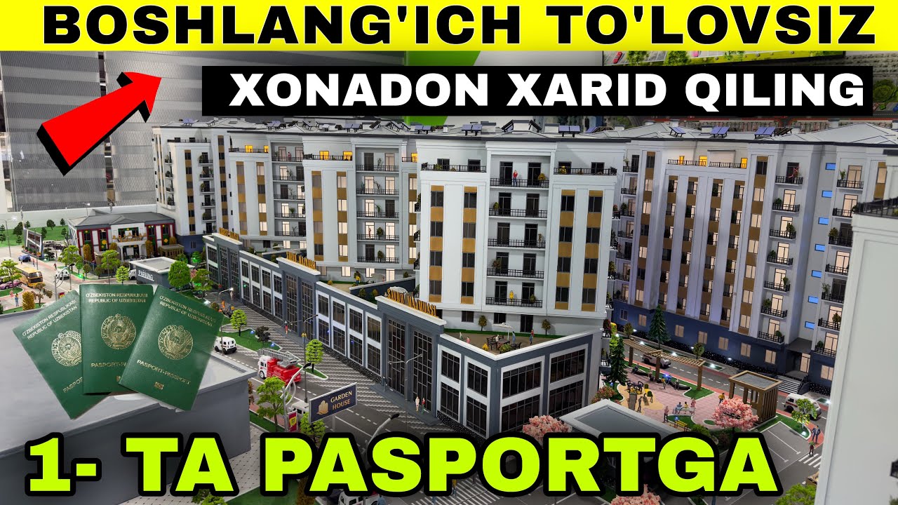 ATIGA 1 TA PASPORTGA BOSHLANG’ICH TO’LOVSIZ XONADON XARID QILING BUNAQASI BO’LMAGAN