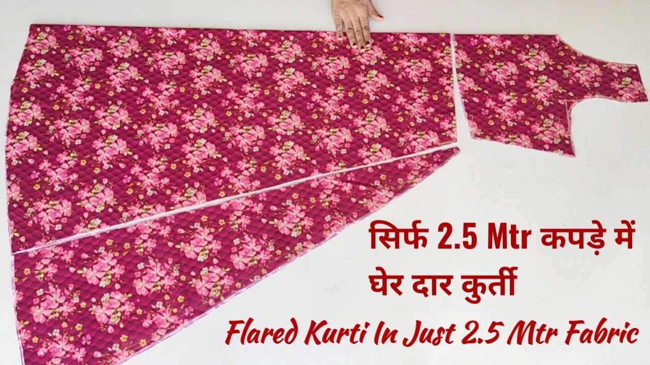 Flared Kurti In Just 2.5 Mtr Fabric | सिर्फ 2.5 Mtr कपड़े मे घेर दार कुर्ती